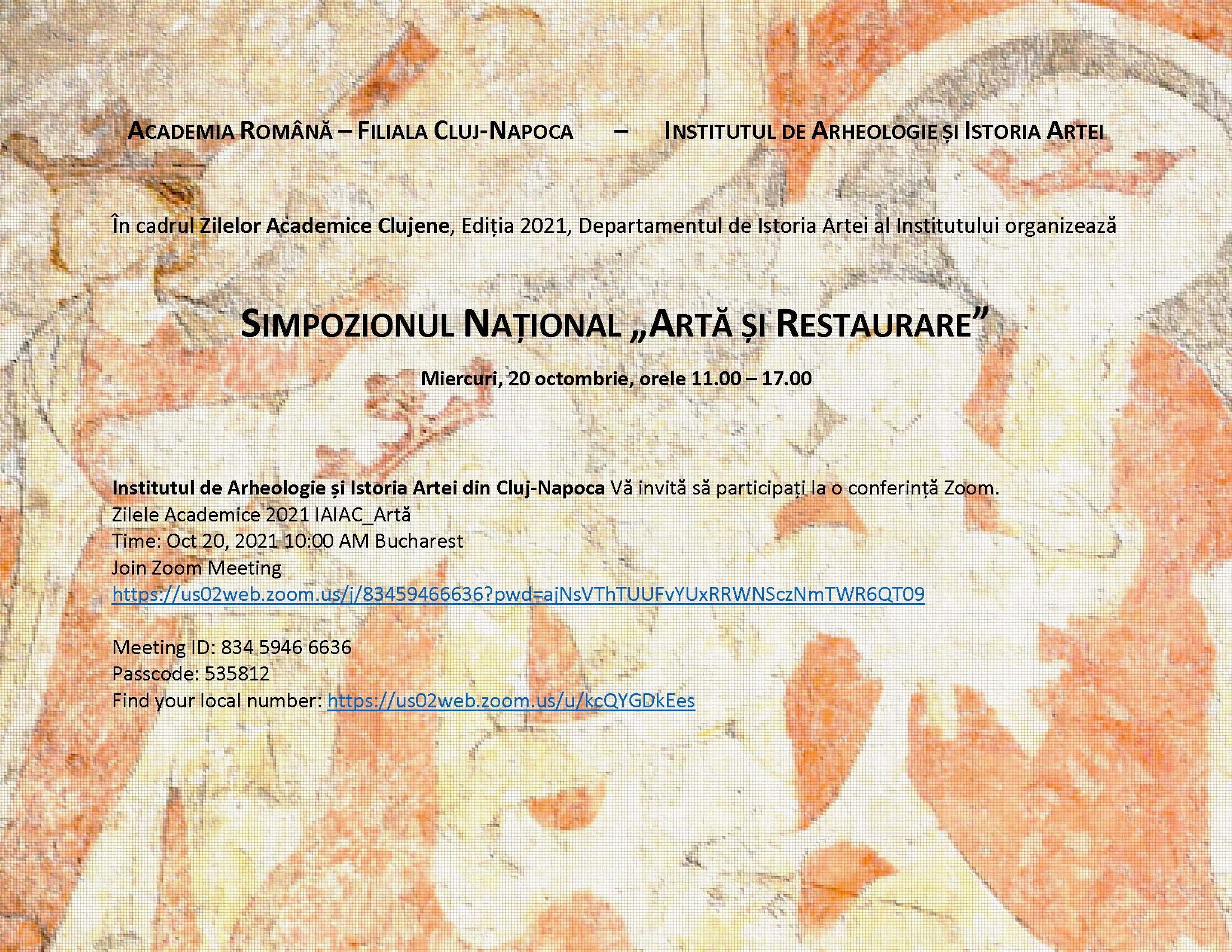 SIMPOZIONUL NAȚIONAL „ARTĂ ȘI RESTAURARE”
